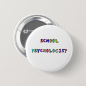 BADGE ROND 5 CM PSYCHOLOGUE D'ÉCOLE (Devant & derrière)