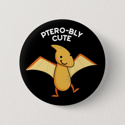 Badge Rond 5 Cm Pterobly mignon Pterodactyl Pun Dark BG (Devant)