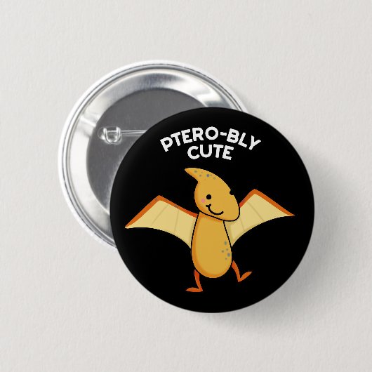 Badge Rond 5 Cm Pterobly mignon Pterodactyl Pun Dark BG (Devant & derrière)