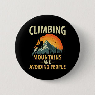 Badge Rond 5 Cm Publicité pour randonneur évitant les gens en mont