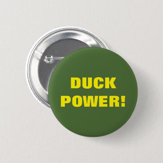 BADGE ROND 5 CM PUISSANCE DE CANARD ! (Devant & derrière)