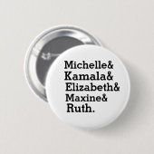 Badge Rond 5 Cm Puissance de fille de Michelle Kamala Elizabeth (Devant & derrière)