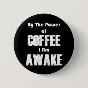 Badge Rond 5 Cm Puissance du café (en blanc)