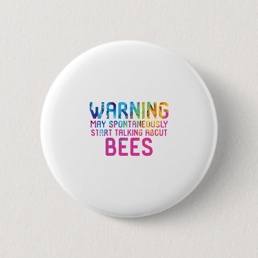Badge Rond 5 Cm Puisse Commencer À Parler Spontanément Des Abeille (Devant)