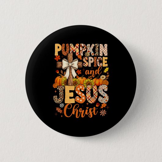 Badge Rond 5 Cm Pumpkin Sce And Jesus Christ Funny Fall Christian (Devant)