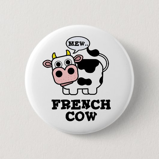 Badge Rond 5 Cm Pun animal amusant de vache française (Devant)