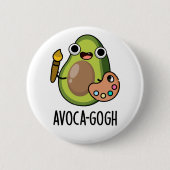 Badge Rond 5 Cm Pun Artiste Avoca-gogh Funny Avocado (Devant)