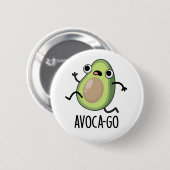 Badge Rond 5 Cm Pun Avoca-go amusant Avocado (Devant & derrière)
