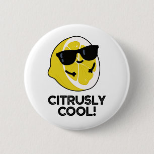 Badge Rond 5 Cm Pun Citrus Drôle Cool