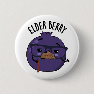 Badge Rond 5 Cm Pun de Berry Amusant aux Anciens