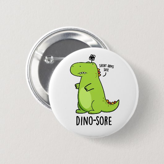 Badge Rond 5 Cm Pun Dinosaure Irritée Dino-sore (Devant & derrière)