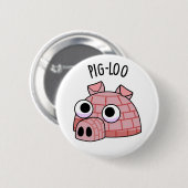 Badge Rond 5 Cm Pun Igloo Drôle De Pig-loo (Devant & derrière)