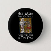 Badge Rond 5 Cm Punch the Devil in the Face ! (Devant)