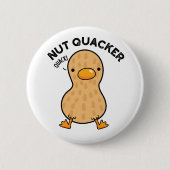 Badge Rond 5 Cm Puns d'arachide amusants Quacker de noix (Devant)