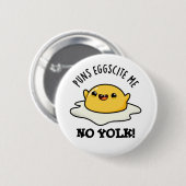 Badge Rond 5 Cm Puns Oeufs Citer-Moi Non Jaune Drôle Pun Oeufs (Devant & derrière)