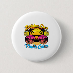 Badge Rond 5 Cm Punta Retro Cana équipage d'anniversaire 2025 Couc