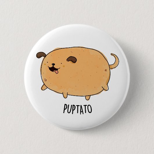 Badge Rond 5 Cm Puptato Funny Puppy Potato Pun (Devant)