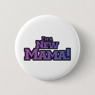 Badge Rond 5 Cm Purple Je suis un nouveau t-shirts et cadeaux Mama