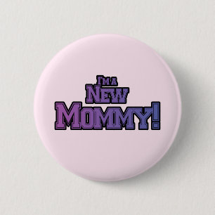 Badge Rond 5 Cm Purple Je suis une nouvelle maman Tshirts et cadea
