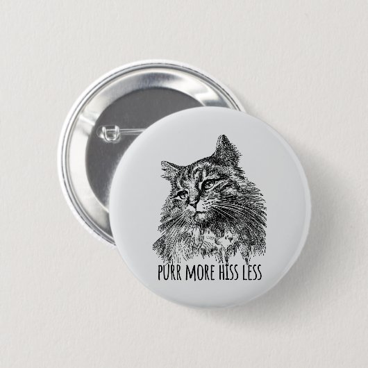 Badge Rond 5 Cm Purr More Hiss Less Pretty Kitty (Devant & derrière)