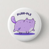 Badge Rond 5 Cm Purr-ple Funny Fat Kitty Chat Pun (Devant)