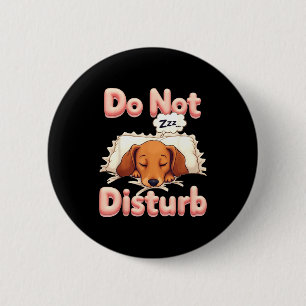 Badge Rond 5 Cm Pyjama drôle de chien de Vienne 'Ne pas déranger'