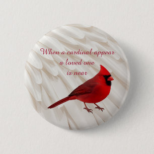 Badge Rond 5 Cm Quand un cardinal apparaît, un être cher est près