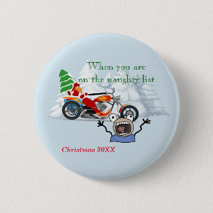 Badge Rond 5 Cm Quand vous êtes sur la liste des vilains de Père N