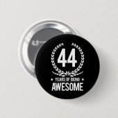 Badge Rond 5 Cm quarante-quatrième Anniversaire (44 ans d'être (Devant & derrière)