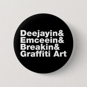 Badge Rond 5 Cm Quatre éléments de hip hop