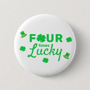 Badge Rond 5 Cm Quatre fois Lucky 4e anniversaire