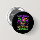 Badge Rond 5 Cm Que Les Shenanigans Commencent Mardi Gras 4 (Devant & derrière)