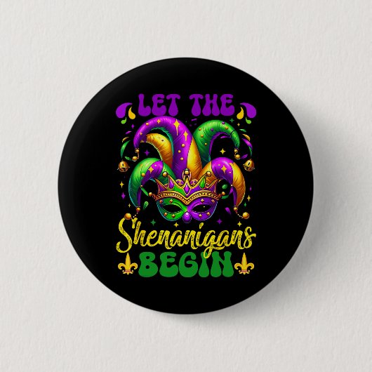 Badge Rond 5 Cm Que Les Shenanigans Commencent Mardi Gras 5 (Devant)