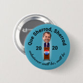 Badge Rond 5 Cm Que Sherrod, Sherrod (Devant & derrière)