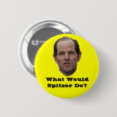 Badge Rond 5 Cm Que Spitzer ferait-il ? (Devant & derrière)