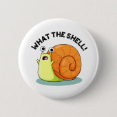 Badge Rond 5 Cm Quel drôle de jeu d'escargot Shell (Devant)