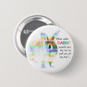 Badge Rond 5 Cm Quel lapin de couleur… ? (Devant & derrière)