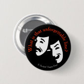 Badge Rond 5 Cm "Quelle est cette ligne inoubliable ?" citation de (Devant & derrière)