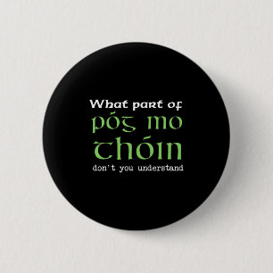 Badge Rond 5 Cm Quelle partie de G Mo Thoin vous ne comprenez pas 