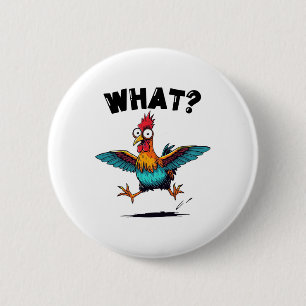 Badge Rond 5 Cm Quelle réaction de dessin animé de poulet aux yeux