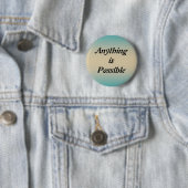 Badge Rond 5 Cm Quelque chose est bouton possible (En situation)