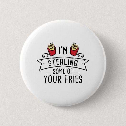 Badge Rond 5 Cm Quelques Tes Fries (Devant)