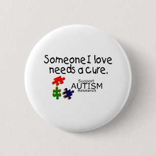 Badge Rond 5 Cm Quelqu'un amour d'I a besoin d'un traitement (pp)