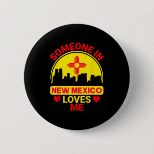 Badge Rond 5 Cm Quelqu'un au Nouveau-Mexique m'aime Aime le Nouvea