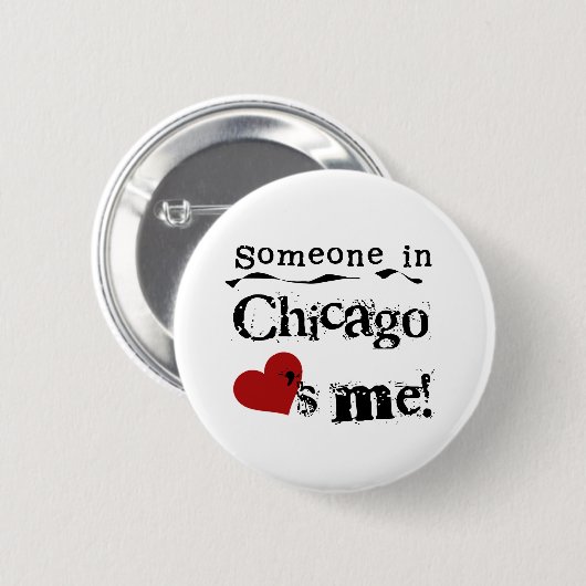 Badge Rond 5 Cm Quelqu'un Chicago (Devant & derrière)
