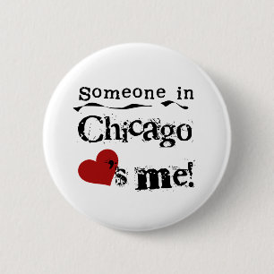 Badge Rond 5 Cm Quelqu'un Chicago