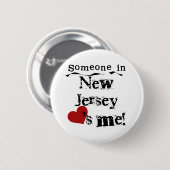 Badge Rond 5 Cm Quelqu'un dans le New Jersey m'aime (Devant & derrière)