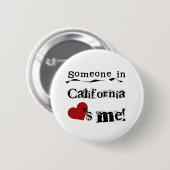 Badge Rond 5 Cm Quelqu'un en Californie m'aime (Devant & derrière)