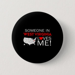 Badge Rond 5 Cm Quelqu'un en Virginie occidentale m'aime