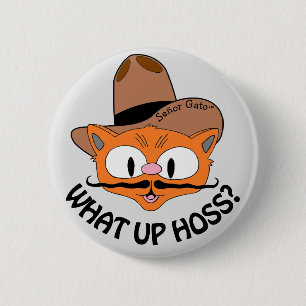Badge Rond 5 Cm Qu'est-ce que tu as Hoss? Chat à moustache de dess